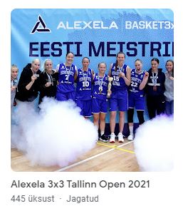 Alexela 3x3 Tallinn Open 2021
