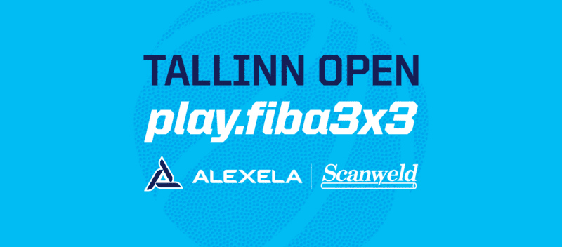 Alexela 3x3 Tallinn Open 2022